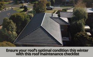 Ensure your roof’s optimal condition this winter with this roof maintenance checklist (1).png